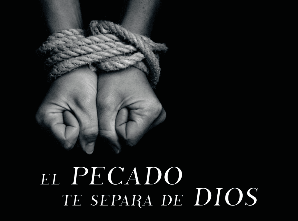 De quién nos separa el pecado y por qué ocurre 24 el pecado