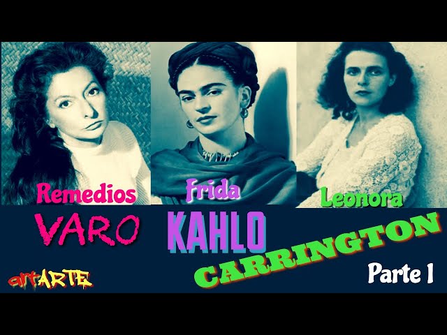 Qué artistas han destacado en el surrealismo 5 Frida Kahlo y Leonora Carrington pintando